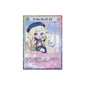 中古アニメ系トレカ MP1a-OR-0032[R]：O.Ne.Da.Ri 02/[CD「HIMEHI...