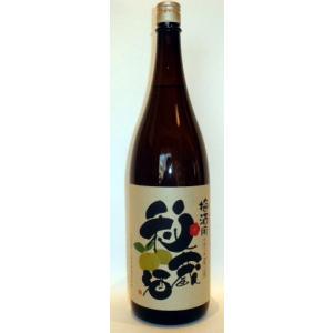 梅酒用秘造酒（酒精強化みりん）1.8L / 2024 販売中止｜suzukisakestore