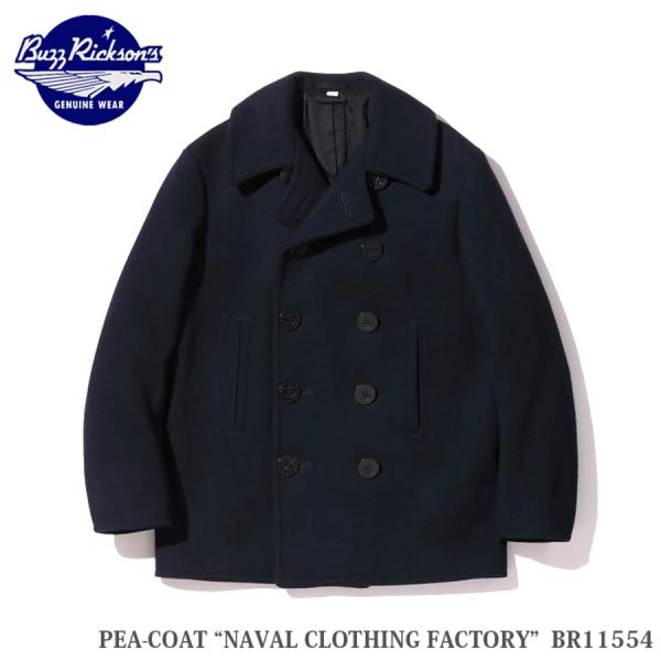 Buzz Rickson's PEA COAT "NAVAL CLOTHING FACTORY" 1...