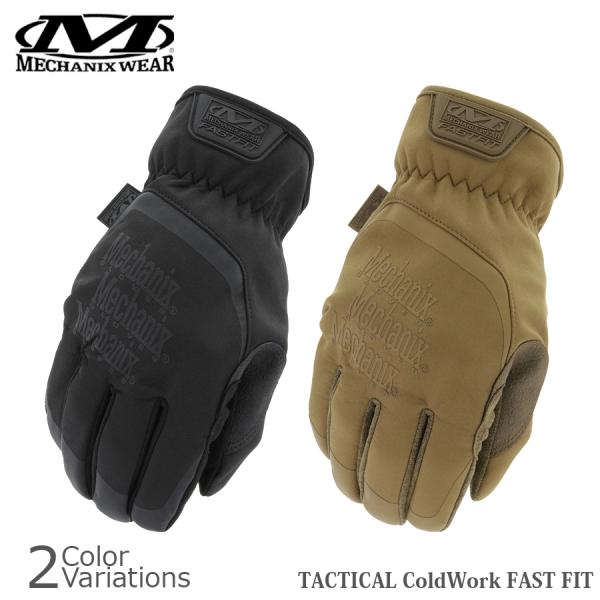 MECHANIX WEAR TACTICAL COLDWORK 【FASTFIT】 メール便