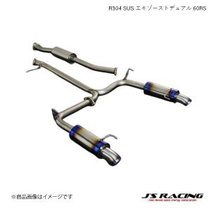 J&#39;S RACING/ジェイズレーシング R304 SUS エキゾーストデュアル 60RS アコード CL7/9 CL7 R304 SUSエキゾーストシステム R304W-E2-60RS