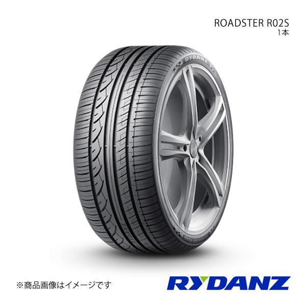 RYDANZ レイダン タイヤ 1本 ROADSTER R02S 275/45R18 103Y Z0...