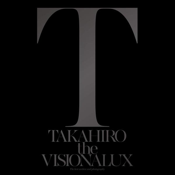 EXILE TAKAHIRO the VISIONALUX CD+DVD