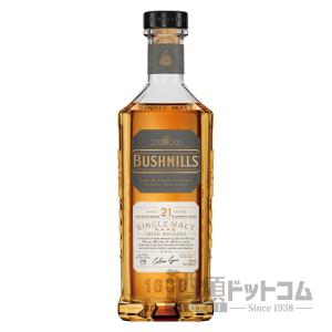 ブッシュミルズ 21年｜syurui-net
