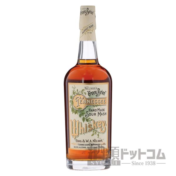 ネルソンズ グリーン ブライヤー テネシー ウイスキー