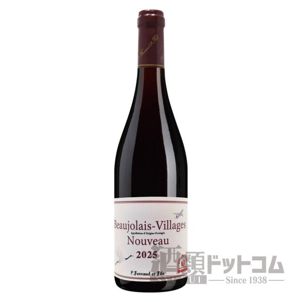 ピエール フェロー ボジョレー ヴィラージュ ヌーヴォー2025