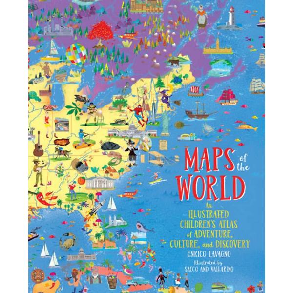 Maps of the World: An Illustrated Children&apos;s Atlas...