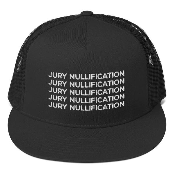 Jury Nullification Hat (Embroidered Trucker Cap) B...