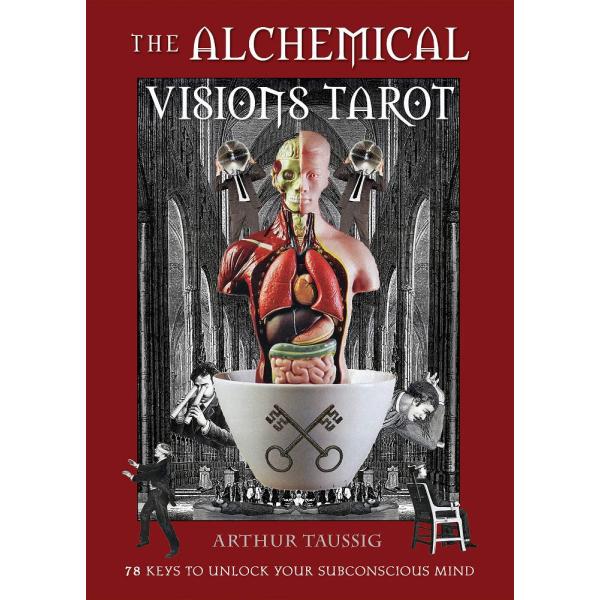The Alchemical Visions Tarot: 78 Keys to Unlock Yo...