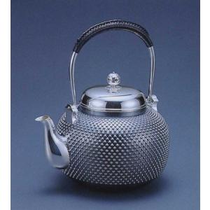 茶器・茶道具 銀瓶 鎚目（つちめ）湯沸 銀燻（ギン イブシ）仕上