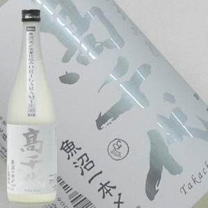 日本酒 高千代 純米大吟醸 一本〆 おりがらみ生酒 720ml 高千代酒造 新潟県