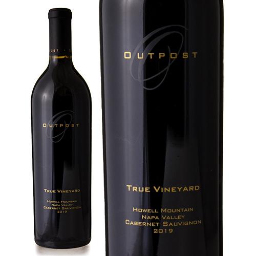 カベルネ ソーヴィニヨン トゥルー ヴィンヤード ハウエル マウンテン [ 2019 ]アウトポスト...