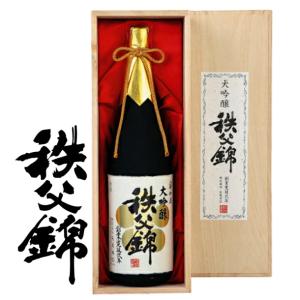 埼玉秩父の地酒【秩父錦】特撰大吟醸 1800ml(一升瓶)本桐木箱入｜takano-gift