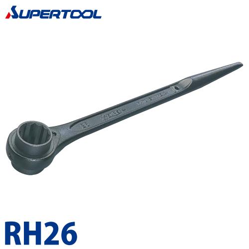 スーパーツール　片口ラチェットレンチ(強力型)　RH26　サイズ：26　長さ：335　カチオン電着塗...