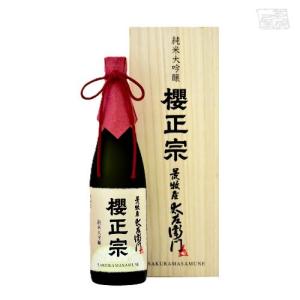 櫻正宗 超特選 純米大吟醸 荒牧屋太左衛門 720ml 日本酒 櫻正宗株式会社 兵庫 県 灘の酒