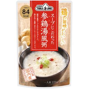 丸善食品工業　テーブルランド　スープにこだわった参鶏湯風粥　２２０ｇ／パック　１セット（１２パック）