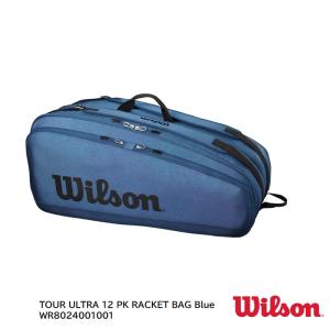 ウィルソン　TOUR ULTRA 12 PK RACKET BAG Blue　WR8024001001　テニス ラケット バッグ  WILSON ウルトラ｜tashiro-sport