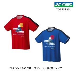 YONEX  ユニドライＴシャツ YOB23230 ダイハツ ジャパン オープン2023記念Ｔシャツ 『ポスト投函対応商品』数量限定 バドミントンウェア｜tashiro-sport