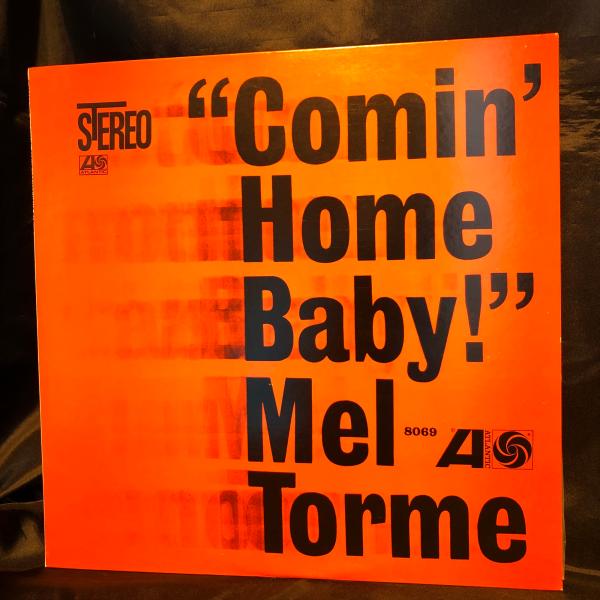 Mel Torme / Comin' Home Baby! LP  Atlantic・WARNER-...