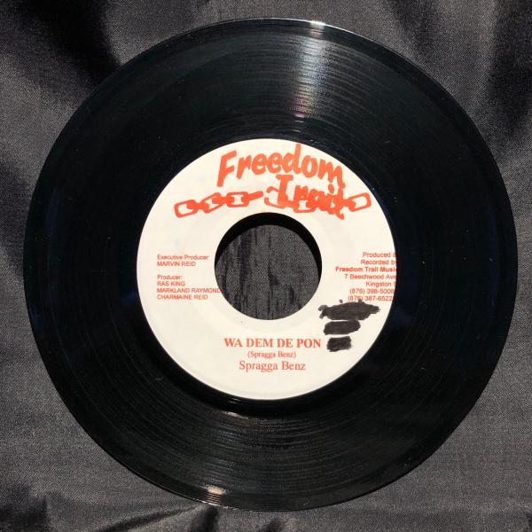 Spragga Benz / Wa Dem De Pon 7inch Freedom Trail