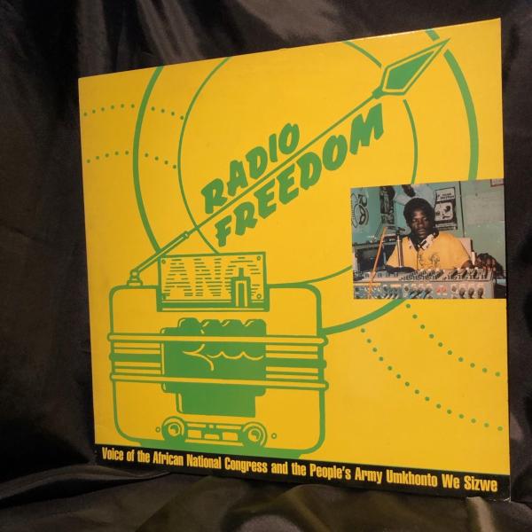 Radio Freedom: Voice Of The African National Congr...