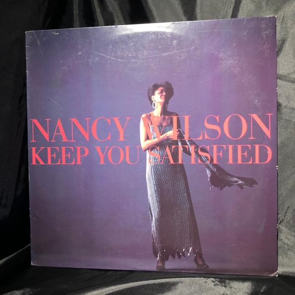 NANCY WILSON / KEEP YOU SATISFIED LP  COLUMBIA