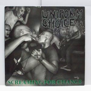 UNIFORM CHOICE-Screaming For Change (US Re LP+Insert/Green L｜tbr002