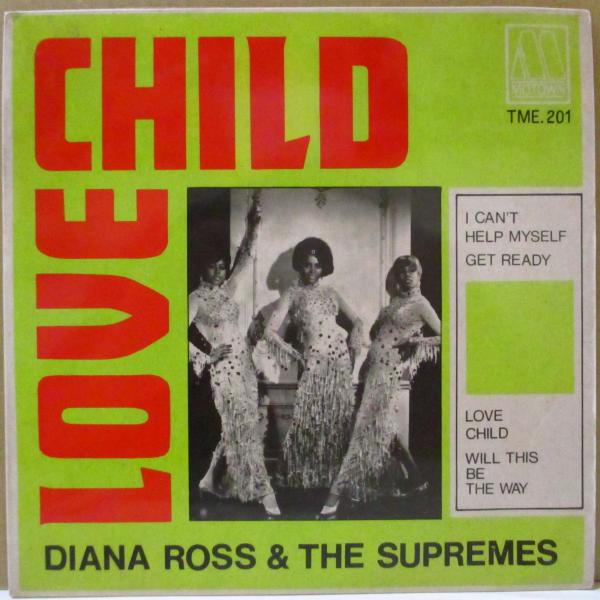 SUPREMES(ザ・スプリームス)-Love Child +3 (シンガポール '68 オリジナル...