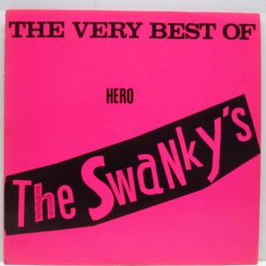 SWANKYS, THE(ザ・スワンキーズ)-The Very Best Of Hero... (Japan '85 オ