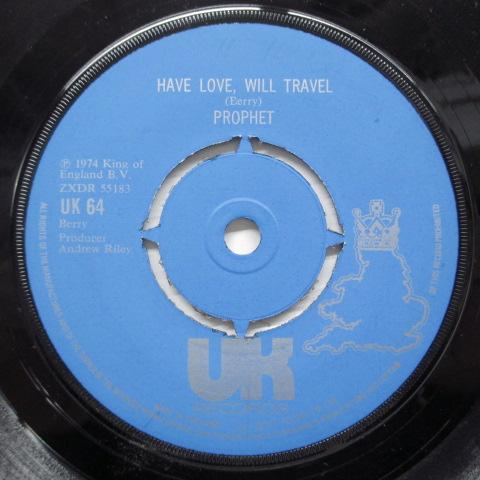 PROPHET-Have Love, Will Travel (UK Orig)
