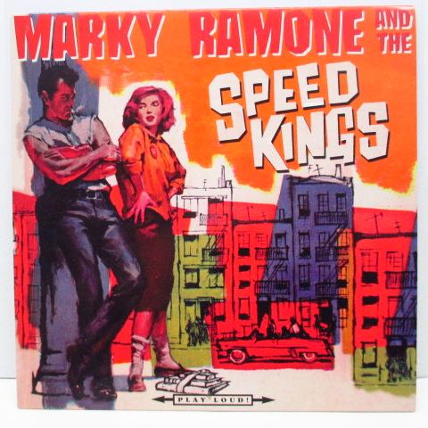 MARKY RAMONE AND THE SPEED KINGS-Speedkings Ride T...