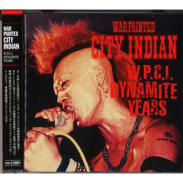 WAR PAINTED CITY INDIAN (ウォー・ペインテッド・シティ・インディアン) -W...
