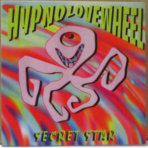 HYPNOLOVEWHEEL(ヒプノラヴホイール)-Secret Star (Spain オリジナル 7インチ+光沢固紙