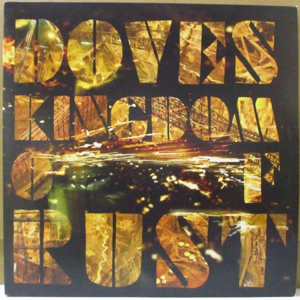 DOVES-Kingdom Of Rust (UK オリジナル180グラム重量 LPx2枚組+インナ...