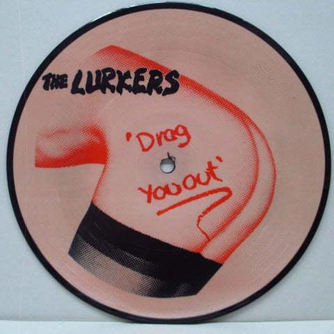 LURKERS， THE-Drag You Out (UK Ltd.Picture 7")