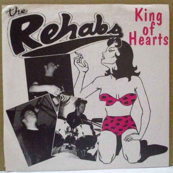 REHABS, THE-King Of Hearts (US オリジナル 7インチ+マットソフト紙ジ...