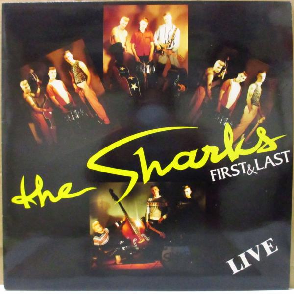 SHARKS(シャークス)-First &amp; Last - Live (UK オリジナル LP) '8...