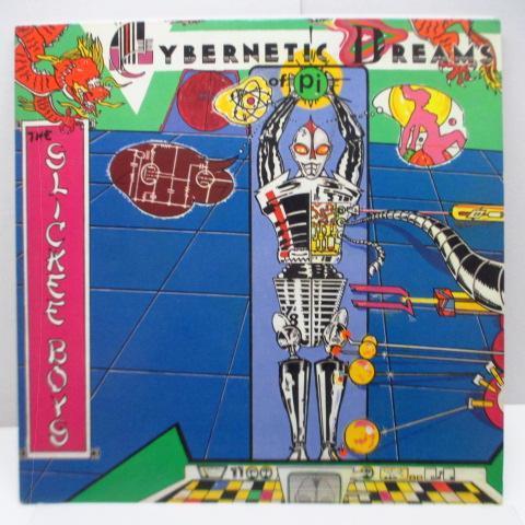 SLICKEE BOYS， THE-Cybernetic Dreams Of Pi (US Re L...