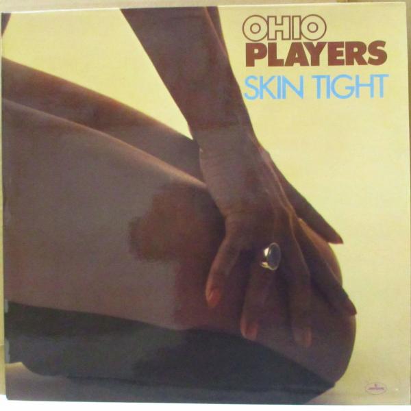 OHIO PLAYERS(オハイオ・プレイヤーズ)-Skin Tight (UK '74 オリジナル...