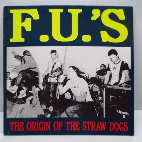 F.U.'S-The Origin Of The Straw Dogs (German オリジナル ...