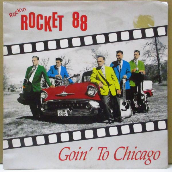 ROCKIN’ ROCKET 88-Goin&apos; To Chicago (UK オリジナル 7&quot;)