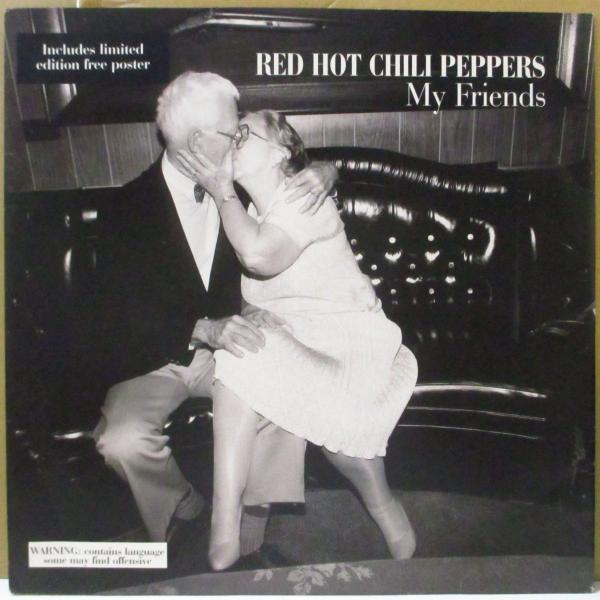RED HOT CHILI PEPPERS(レッド・ホット・チリ・ペッパーズ)-My Friends...