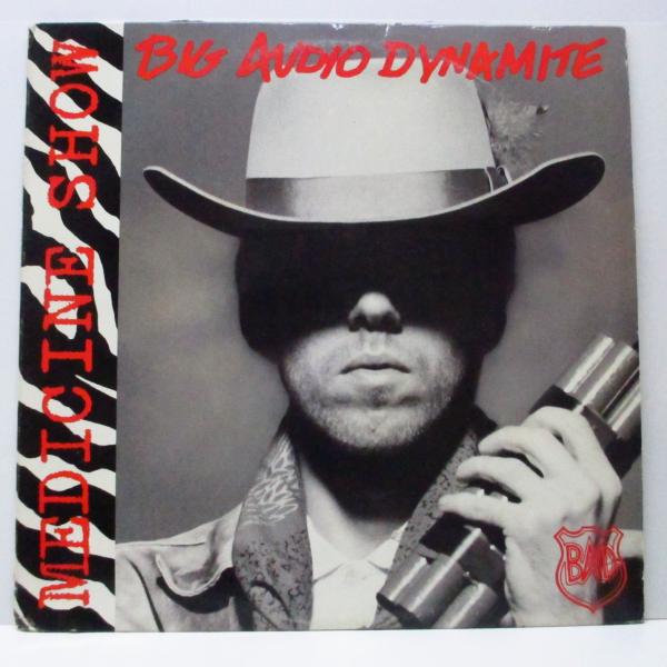 BIG AUDIO DYNAMITE(ビッグ・オーディオ・ダイナマイト)-Medicine Show...