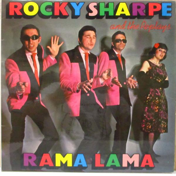ROCKY SHARPE &amp; THE REPLAYS(ロッキー・シャープ&amp;ザ・リプレイズ)-Rama...