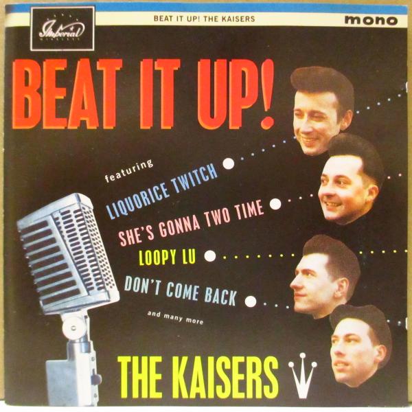 KAISERS, THE(ザ・カイザーズ)-Beat It Up ! (UK '95 オリジナル・モ...