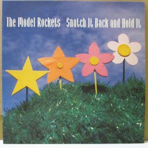 MODEL ROCKETS, THE-Snatch It Back It And Hold It (Spain Orig