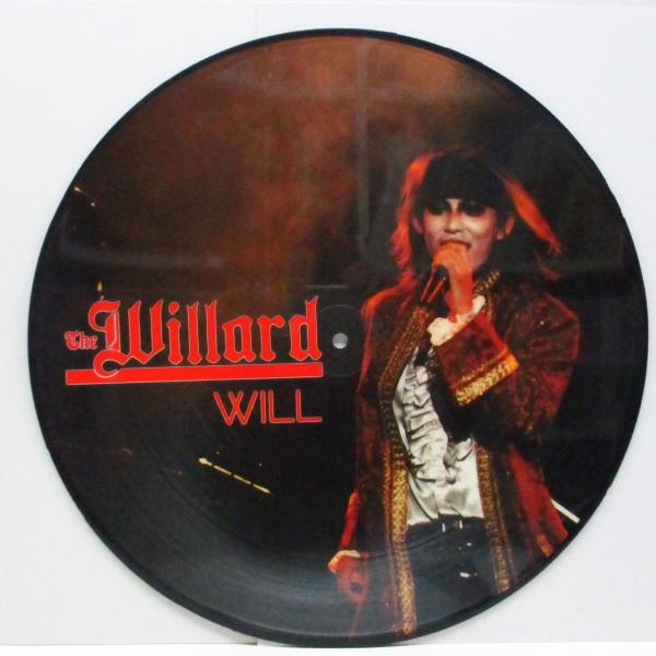 WILLARD， THE (ザ・ウィラード) -Will (Japan 限定ピクチャー 12")