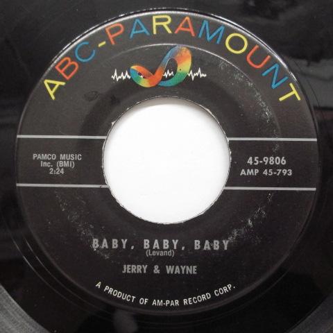 JERRY &amp; WAYNE()-Baby, Baby, Baby (Orig)