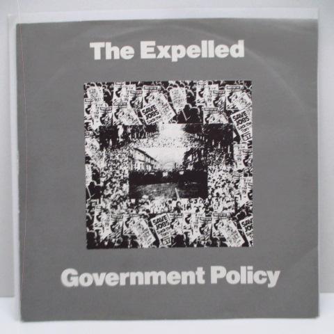 EXPELLED， THE-Government Policy (UK オリジナル 7"+マット・ソ...