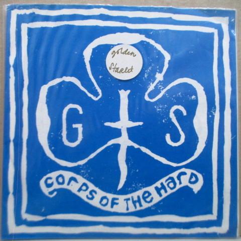 GOLDEN STARLET-Corps Of The Hard EP (UK Orig.7")